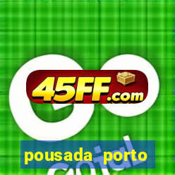 pousada porto palace by wf
